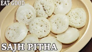 Sajer Pitha  Sajh Pitha  Bengali Chaach Pitha Recipe in Hindi  Eat Good [upl. by Marks]