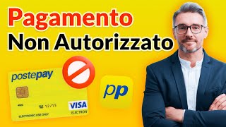 Postepay Non Autorizza il Pagamento Online Ecco cosa fare [upl. by Slinkman426]