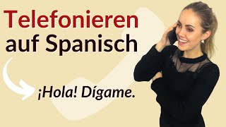 Was sage ich am Telefon in Spanien  Vamos Español [upl. by Ardys]