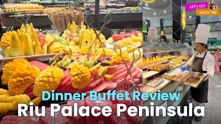 Riu Palace Peninsula Dinner Buffet Review [upl. by Eudocia]