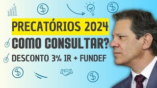 PRAZOS PARA PAGAMENTO DOS PRECATÃ“RIOS E DESCONTO IMPOSTO DE RENDA 275 [upl. by Johnson]