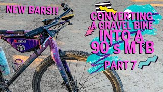 Converting a Gravel Bike to a 90s MTB Part 7  New Handlebars [upl. by Ahtibbat]