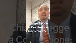 Chiarelli legge la Costituzione articolo 139 [upl. by Higgs]