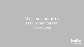 13 Larentia Street Currumbin Waters [upl. by Hermina]