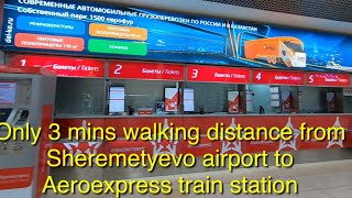 How to get Aeroexpress train to Belorussky Station From Sheremetyevo airport Moscow [upl. by Aicenek]