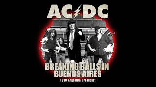 ACDC Breaking Balls In Buenos Aires  October 19th 1996 Radio Broadcast Audio PMEDIA [upl. by Nibot574]