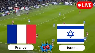 France vs Israel  UEFA Nations League  Today football live match 2024 [upl. by Noslen943]