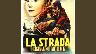 La strada From quotLa stradaquot Original Soundtrack [upl. by Lathan]