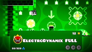 ПРОШЁЛ ПОЛНУЮ ВЕРСИЮ УРОВНЯ Electrodynamix В Geometry Dash 22 [upl. by Sibella]