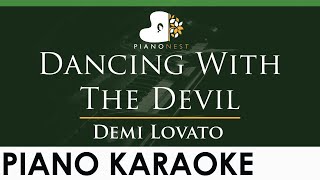 Demi Lovato  Dancing With The Devil  LOWER Key Piano Karaoke Instrumental [upl. by Lorrac257]