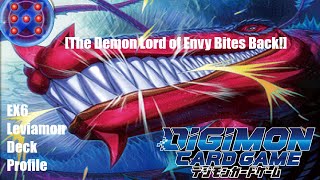 Leviamon EX6 Deck Profile The Demon Lord of Envy Bites Back [upl. by Towny]