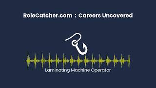 Laminating Machine Operator  Careers Uncovered [upl. by Amluz]