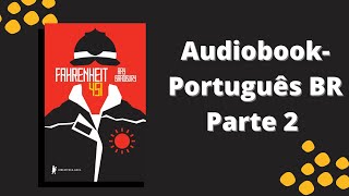 Fahrenheit 451 Audiobook parte 2 [upl. by Ilrebma484]