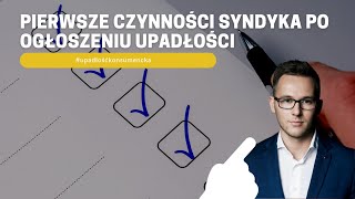 Pierwsze czynności syndyka po ogłoszeniu upadłości [upl. by Dori874]