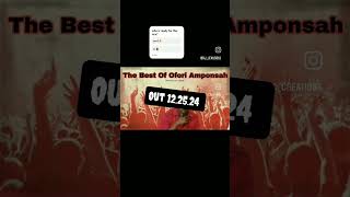 The best of ofori amponsah trailer [upl. by Gerdi]