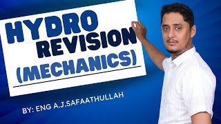 Hydro Revision Class 01  Mechanics Revision  1000 Project 2025 Batch [upl. by Etakyram235]