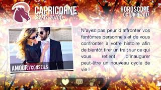 Horoscope du Capricorne d’Octobre 2017 [upl. by Ydahs]