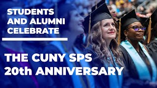 Students and Alumni Celebrate the 20th Anniversary of CUNY SPS [upl. by Vogeley149]