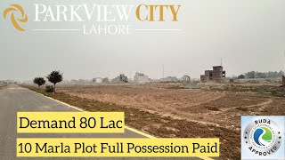 10 Marla Plot For Sale  Park View City Lahore  Demand 80 Lac  03007672419 [upl. by Odama]