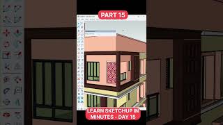 Sketchup Toturial Learn SketchUp in minutes Part15 sketchuptutorial [upl. by Macguiness67]