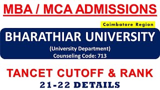 BHARATHIAR UNIVERSITYMBA MCA ADMISSIONS TANCET CUTOFF amp RANK 2122 details bharathiaruniversity [upl. by Reffineg]