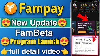 fampay new update  FamApp Beta Program Launched😍 Unlock Payments using bank account 2024 [upl. by Pease]