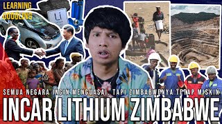 Kenapa Semua Pihak Incar Industri Lithium Zimbabwe Malah Dikuasai Cina  Learning By Googling [upl. by Richella935]