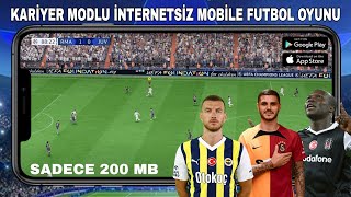 KARİYER MODLU İNTERNETSİZ MOBİLE FUTBOL OYUNU🎮 AnaLig Şampiyonlar Ligi Uefa Kupaları Hepsi Var [upl. by Gnirps]