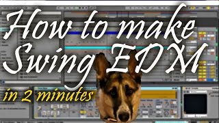 How to Make Swing EDM feat Dog Barking by Fixbook [upl. by Atnad]