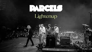 Parcels  Lightenup Lyric Video [upl. by Skees]