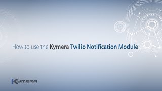 How to use the Kymera Twilio Notification Module [upl. by Ahsini934]