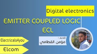 CH11 Emitter Coupled logic ECL Part 1 [upl. by Dionysus]