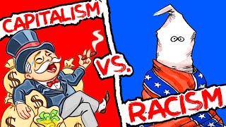 Capitalism IS Racism [upl. by Bacchus76]