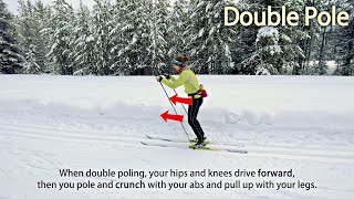 Basic Classic Ski Techniques Double Pole [upl. by Cimah442]