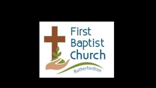 81124  First Baptist Rutherfordton  Sunday Morning Worship Service [upl. by Nahn]