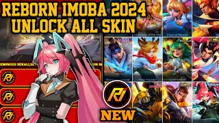 REBORN IMOBA 2024 NEW VERSION  INJECTOR ML  APK UNLOCK ALL SKIN MOBILE LEGENDS [upl. by Girardo]