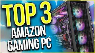 TOP 3 Best Amazon Prebuilt Gaming PC  April 2022 [upl. by Carmelle656]