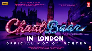 Chaalbaaz In London Announcement Video  Shraddha Kapoor  Ahmed Khan  Bhushan Kumar [upl. by Moshe719]