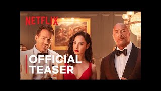 RED NOTICE Official Trailer Netflix [upl. by Parent]