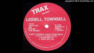 Lidell Townsell  Party People Jack Your Body House Mix Radio Edit [upl. by Vincenz]