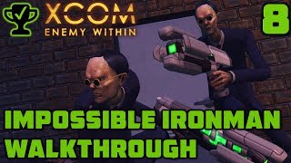 Portent  XCOM Enemy Within Walkthrough Ep 8 XCOM Enemy Within Impossible Ironman [upl. by Arakal203]