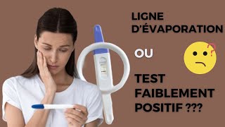 Evaporation ou Positif  Comment savoir  Décryptage des lignes de test de grossesse [upl. by Aara89]