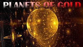 PLANETS OF GOLD [upl. by Aniuqahs]