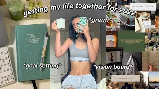 2022 GLOW UP amp RESET  goal setting new habits vision board amp 2021 recap 🌱 [upl. by Akenit]