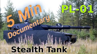 Obrum PL01 Stealth Tank  5 Minute Documentary [upl. by Hoshi140]