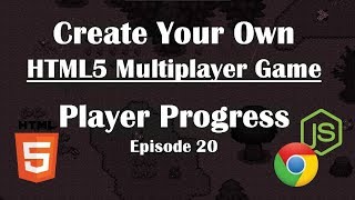 20 Making Multiplayer HTML5 Game Saving Player Progress NodeJs Tutorial Guide [upl. by Bathsheeb729]