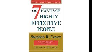 Summary  The 7 Habits of Highly effective people by Stephen Covey [upl. by Nail]