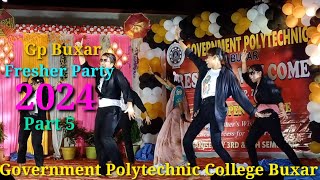 Government Polytechnic Buxar Freshers Party 2024Freshers Party 2024 Gp Buxar Freshers Party 5 [upl. by Pathe416]