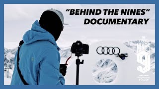 Behind the Nines Audi Nines 2018 Documentary [upl. by Faun]