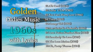 Throwback Golden Oldies Music of 60s with Lyrics [upl. by Costa]